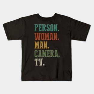 Person Woman Man Camera Tv Kids T-Shirt